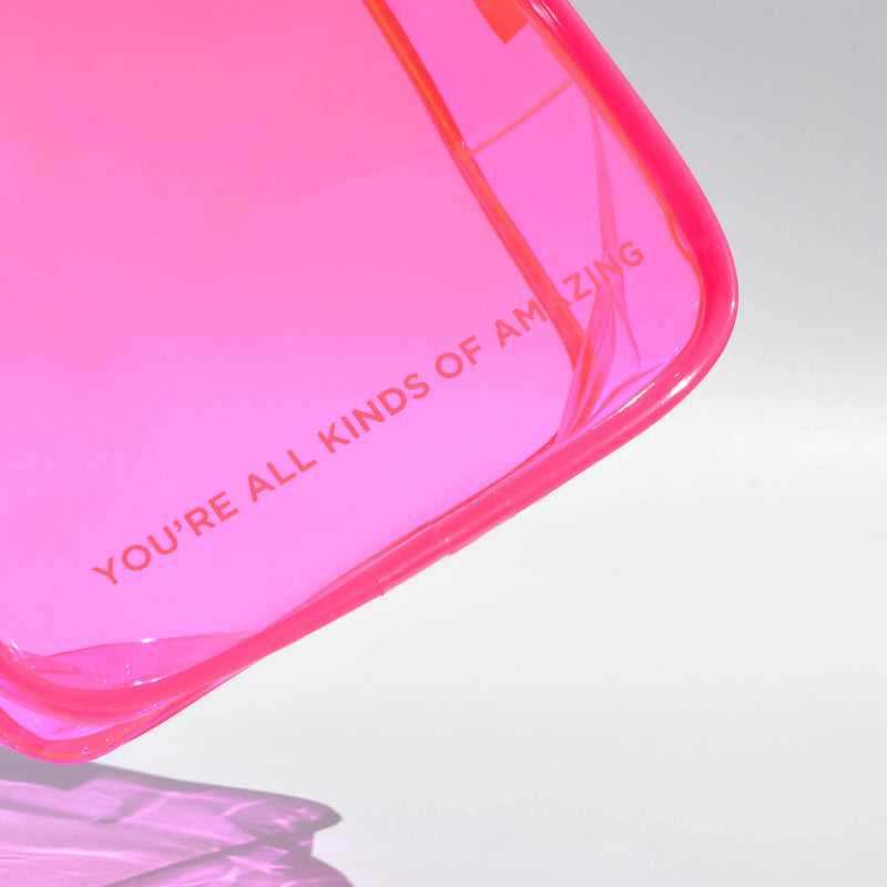 Neon Pink PVC bag that reads: you're all kinds of amazing