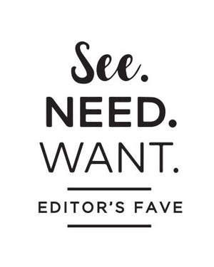 See Need Want - Editor's Fave